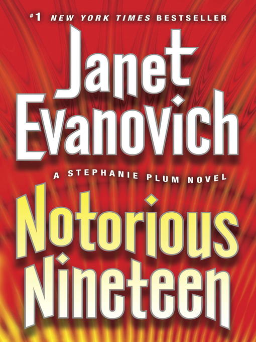 Title details for Notorious Nineteen by Janet Evanovich - Wait list